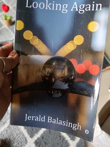Looking Again by Jerald Balasingh