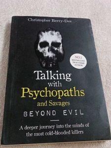 Talking with Psychopaths: Beyond Evil