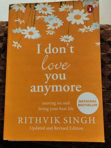 I Don't Love You Anymore - Rithvik Singh