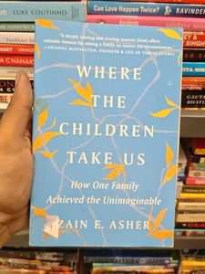 Where the Children Take Us Book
