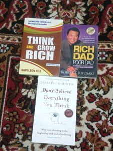 Rich Dad Think And Grow Don't Believe Everything