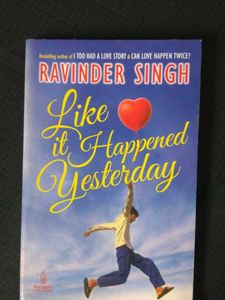 Like it Happened Yesterday by Ravinder Singh