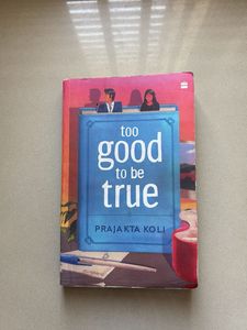 Too Good To Be True by Prajakta Koli