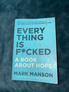 Everything Is F*cked About Hope