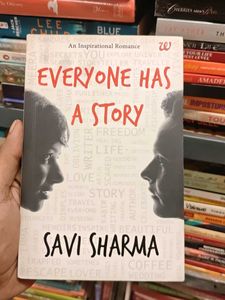 Everyone Has A Story by Savi Sharma