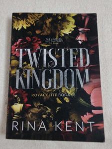 TWISTES KINGDOM ROYAL ELITE BOOK  3. RINA KENT