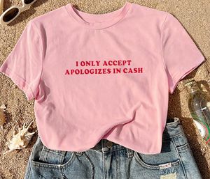 Funny "Apologies in Cash" Graphic Tee