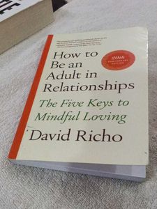 How to Be an Adult in Relationships
