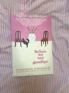 Before We Say Goodbye by Toshikazu Kawaguchi
