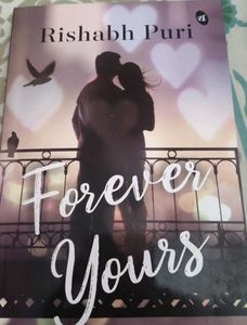 Forever Yours by Rishabh Puri