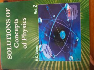 Concepts of Physics Vol 1&amp;2 by H C Verma