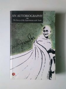 An Autobiography by Mahatma Gandhi
