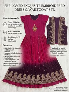 Pre-Loved Embroidered Silk Gown & Waistcoat Set