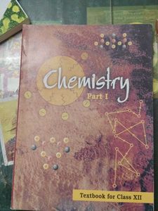 Chemistry Part I - Textbook for Class XII