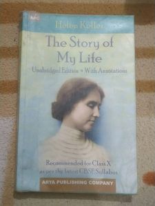 The Story Of My life by Hellen Keller