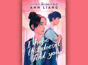 I Hope This Doesn't Find You - Ann Liang