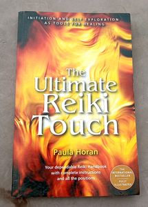 The Ultimate Reiki Touch Book