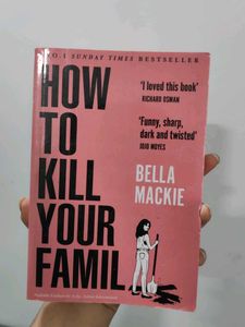 How To Kill Your Family| Fictional comedy thriller