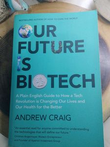 Our Future Is Biotech Book