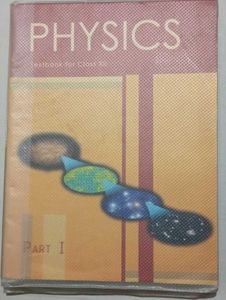 Physics Textbook for Class XI Part 1