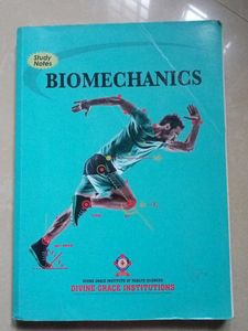 Biomechanics Study Notes
