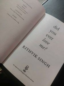 Did You Ever Love Me? - Rithvik Singh