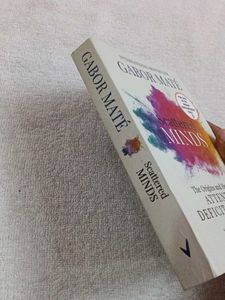 Scattered Minds by Gabor Mate