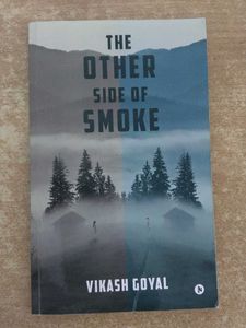 The Other Side of Smoke by Vikash Goyal