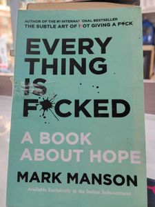Everything Is F*cked: A Book About Hope
