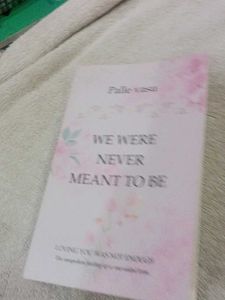 We Were Never Meant To Be - Book