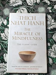 The Miracle of Mindfulness by Thich Nhat Hanh