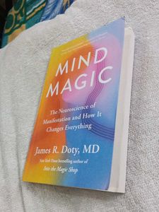 Mind Magic by James R. Doty, MD