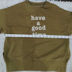Olive "Have A Good Time" Sweatshirt