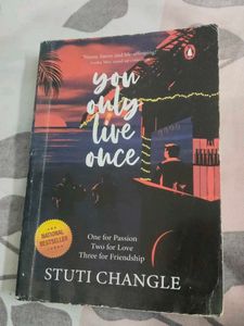 You Only Live Once by Stuti Changle