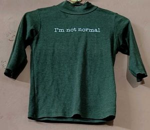 Green 'I'm Not Normal' Top