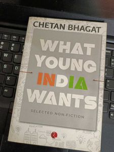 What Young India Wants by Chetan Bhagat