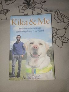 Kika & Me: A Guide Dog's Story
