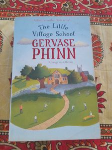 The Little Village School by Gervase Phinn