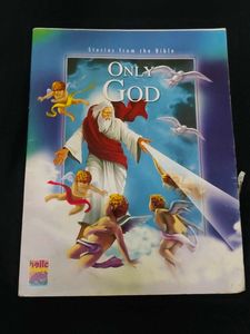 Only God: Stories from the Bible