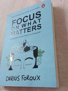 FOCUS ON WHAT MATTERS
