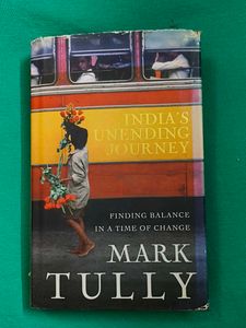 India's Unending Journey by Mark Tully
