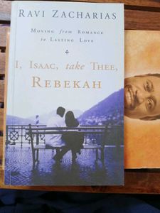 I, Isaac, Take Thee, Rebekah - Ravi Zacharias