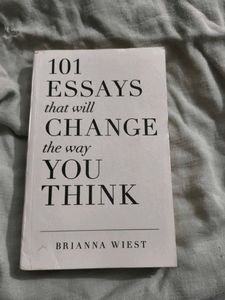 101 Essays That Will Change You Think