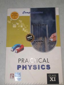 Comprehensive Practical Physics for Class XI