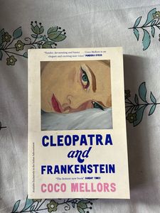 Cleopatra and Frankenstein by Coco Mellors