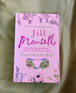 Nadia Knows Best by Jill Mansel