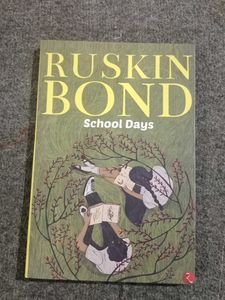 Ruskin Bond School Days Book