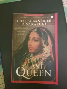 The Last Queen - Chitra Banerjee Divakaruni