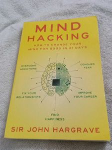 Mind Hacking by Sir John Hargrave