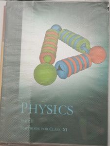 Physics Textbook for Class XI Part 1